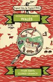 Hometown Tales: Wales (eBook, ePUB)