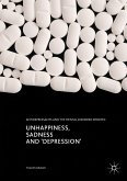 Unhappiness, Sadness and 'Depression' (eBook, PDF)