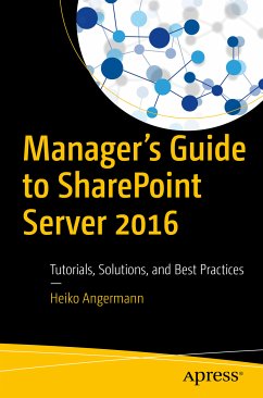 Manager’s Guide to SharePoint Server 2016 (eBook, PDF) - Angermann, Heiko