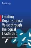 Creating Organizational Value through Dialogical Leadership (eBook, PDF)