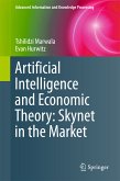 Artificial Intelligence and Economic Theory: Skynet in the Market (eBook, PDF)