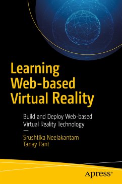 Learning Web-based Virtual Reality (eBook, PDF) - Neelakantam, Srushtika; Pant, Tanay