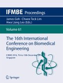 The 16th International Conference on Biomedical Engineering (eBook, PDF)