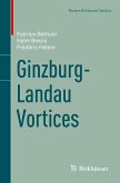 Ginzburg-Landau Vortices (eBook, PDF)