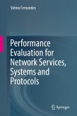 Performance Evaluation for Network Services, Systems and Protocols (eBook, PDF)