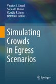 Simulating Crowds in Egress Scenarios (eBook, PDF)