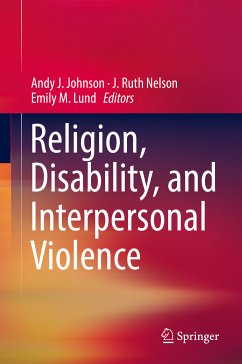 Religion, Disability, and Interpersonal Violence (eBook, PDF)