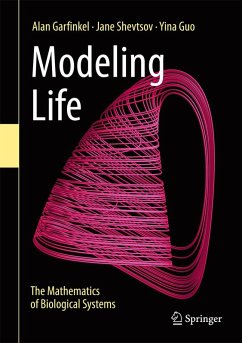 Modeling Life (eBook, PDF) - Garfinkel, Alan; Shevtsov, Jane; Guo, Yina