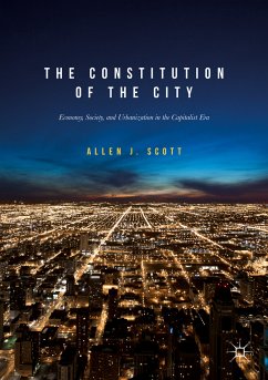 The Constitution of the City (eBook, PDF) - Scott, Allen J.