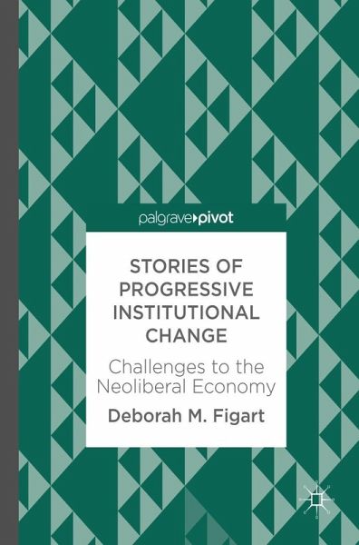 Stories of Progressive Institutional Change (eBook, PDF)