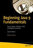 Beginning Java 9 Fundamentals (eBook, PDF)