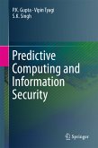 Predictive Computing and Information Security (eBook, PDF)