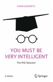 You Must Be Very Intelligent (eBook, PDF)
