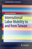 International Labor Mobility to and from Taiwan (eBook, PDF)