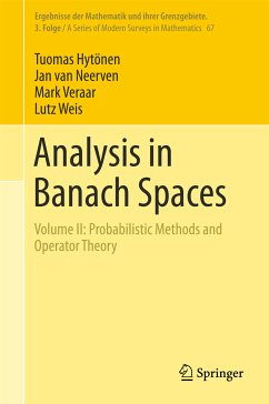 Analysis in Banach Spaces (eBook, PDF) - Hytönen, Tuomas; van Neerven, Jan; Veraar, Mark; Weis, Lutz