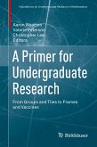 A Primer for Undergraduate Research (eBook, PDF)