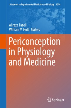 Periconception in Physiology and Medicine (eBook, PDF)