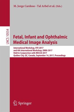 Fetal, Infant and Ophthalmic Medical Image Analysis (eBook, PDF)