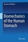 Biomechanics of the Human Stomach (eBook, PDF)