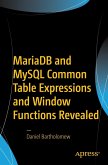 MariaDB and MySQL Common Table Expressions and Window Functions Revealed (eBook, PDF)