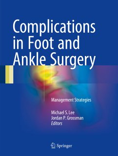 Complications in Foot and Ankle Surgery (eBook, PDF)