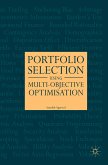 Portfolio Selection Using Multi-Objective Optimisation (eBook, PDF)