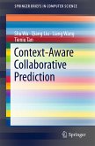 Context-Aware Collaborative Prediction (eBook, PDF)