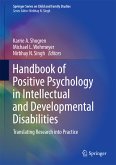 Handbook of Positive Psychology in Intellectual and Developmental Disabilities (eBook, PDF)