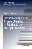 Classical and Quantum Aspects of Gravity in Relation to the Emergent Paradigm (eBook, PDF)