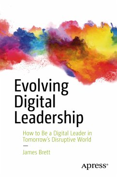 Evolving Digital Leadership (eBook, PDF) - Brett, James