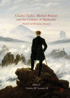 Charles Taylor, Michael Polanyi and the Critique of Modernity (eBook, PDF)