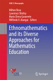Ethnomathematics and its Diverse Approaches for Mathematics Education (eBook, PDF)