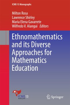 Ethnomathematics and its Diverse Approaches for Mathematics Education (eBook, PDF)