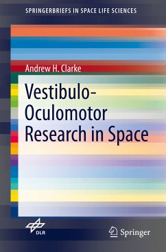 Vestibulo-Oculomotor Research in Space (eBook, PDF) - Clarke, Andrew H.