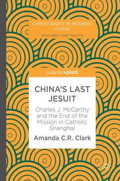 China’s Last Jesuit (eBook, PDF) - Clark, Amanda C. R.