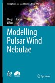 Modelling Pulsar Wind Nebulae (eBook, PDF)