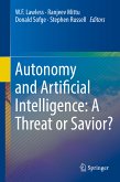 Autonomy and Artificial Intelligence: A Threat or Savior? (eBook, PDF)