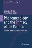 Phenomenology and the Primacy of the Political (eBook, PDF)