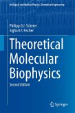 Theoretical Molecular Biophysics (eBook, PDF)