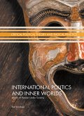 International Politics and Inner Worlds (eBook, PDF)