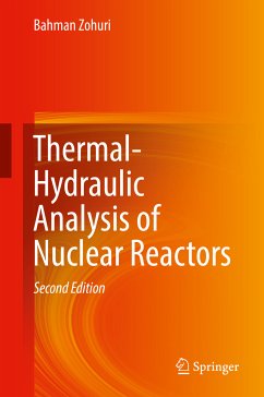 Thermal-Hydraulic Analysis of Nuclear Reactors (eBook, PDF) - Zohuri, Bahman