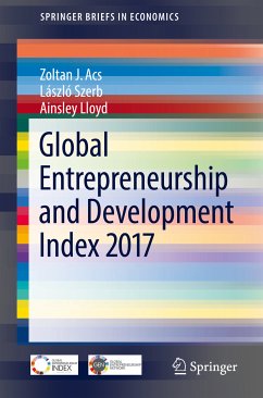 Global Entrepreneurship and Development Index 2017 (eBook, PDF) - Acs, Zoltan J.; Szerb, László; Lloyd, Ainsley