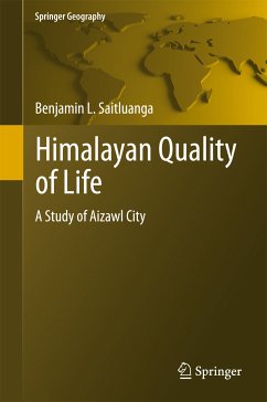 Himalayan Quality of Life (eBook, PDF) - Saitluanga, Benjamin L.