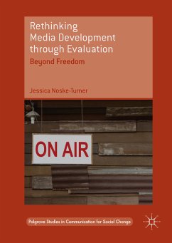 Rethinking Media Development through Evaluation (eBook, PDF) - Noske-Turner, Jessica