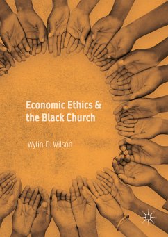 Economic Ethics & the Black Church (eBook, PDF) - Wilson, Wylin D.