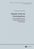 Illegale Internal Investigations (eBook, ePUB)