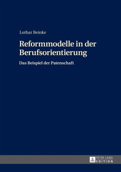 Reformmodelle in der Berufsorientierung (eBook, PDF) - Beinke, Lothar