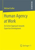 Human Agency at Work (eBook, PDF)