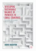 Developing Sustainable Balance of Payments in Small Countries (eBook, PDF)