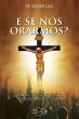 E se nós orarmos? (eBook, ePUB) - Bild 1